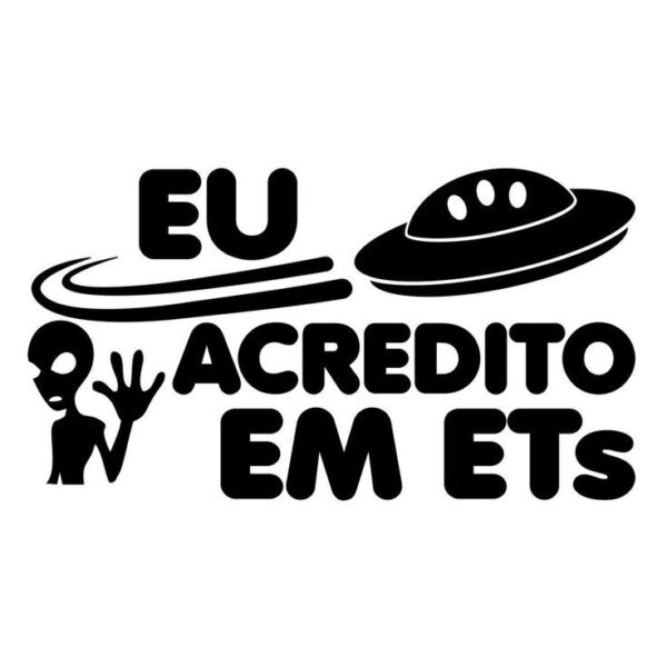 Adesivo eu acredito em et